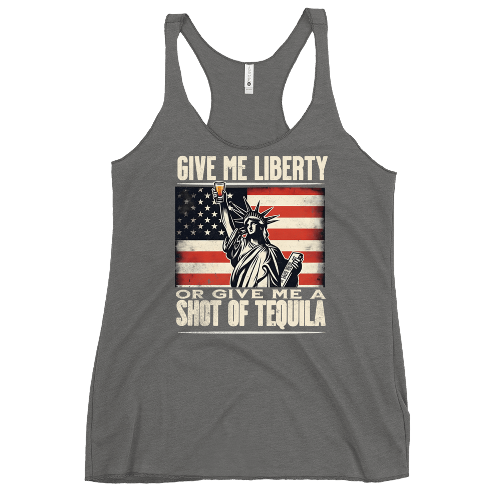 Racerback tank with Give Me Liberty or Give Me a Shot of Tequila text, Statue of Liberty holding a shot glass, and distressed American flag background. Perfect for 4th of July.