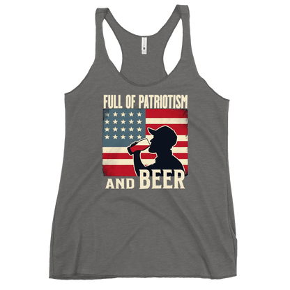 Racerback tank with Full of Patriotism and Beer text and a distressed American flag background. Perfect for 4th of July.