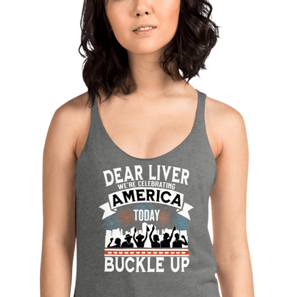 Dear Liver Celebrating America Racerback Tank