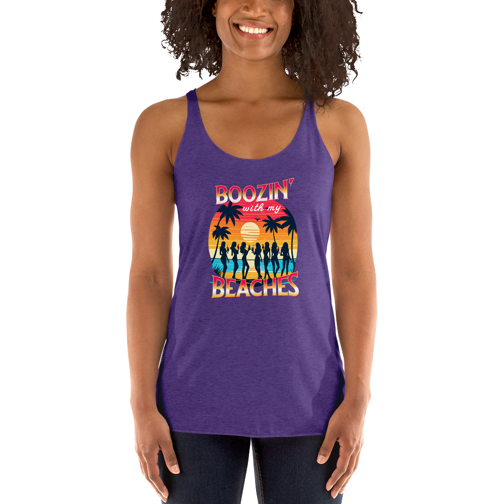 Women drinking cocktails on beach - 'Boozin' with My Beaches' racerback tank.