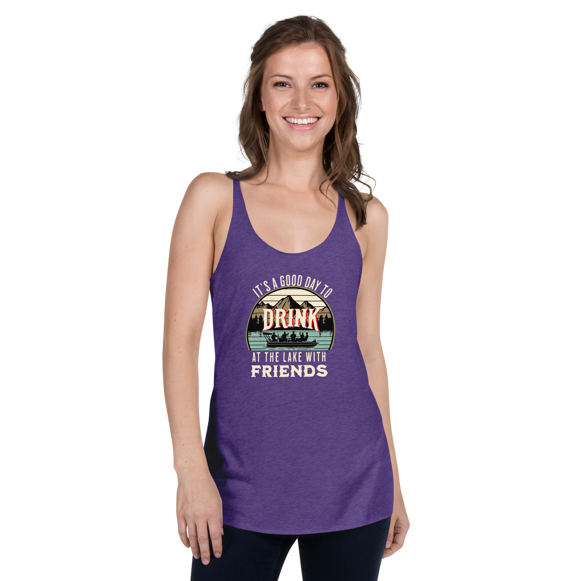 Racerback tank featuring "It's a Good Day to Drink at the Lake with Friends," with people on a boat, lake, and mountains in the background.