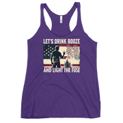 Let's Drink Booze and Light the Fuse Racerback Tank - Patriotic 4th of July Apparel