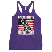 Racerback tank with Give Me Liberty or Give Me a Fireball Shot text, Statue of Liberty holding a shot glass, and distressed American flag background. Perfect for 4th of July.