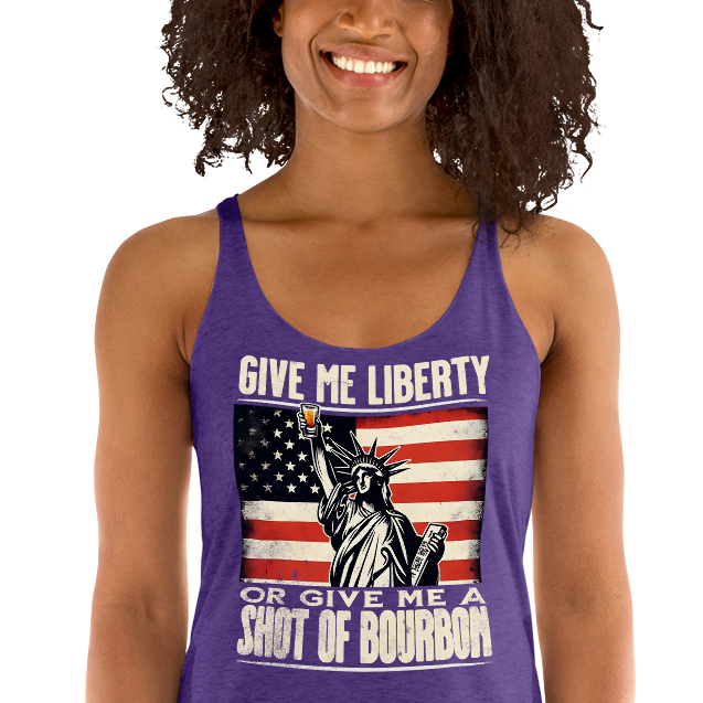 Racerback tank with Give Me Liberty or Give Me a Shot of Bourbon text, Statue of Liberty holding a shot glass, and distressed American flag background. Perfect for 4th of July.