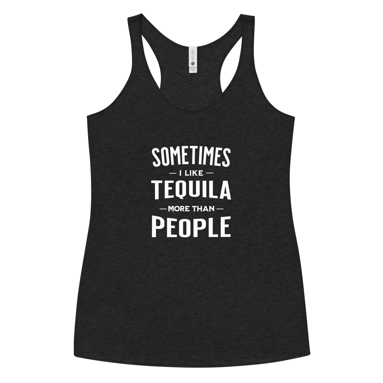 Sometimes I Like Tequila Racerback Tank | Soft Women's Top DRINKING,New,RACERBACK TANK,SPRING BREAK,WOMENS