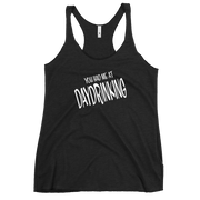 You Had Me at Daydrinking Women's Racerback | Soft & Edgy DRINKING,New,RACERBACK TANK,SPRING BREAK,WOMENS Dayzzed Apparel