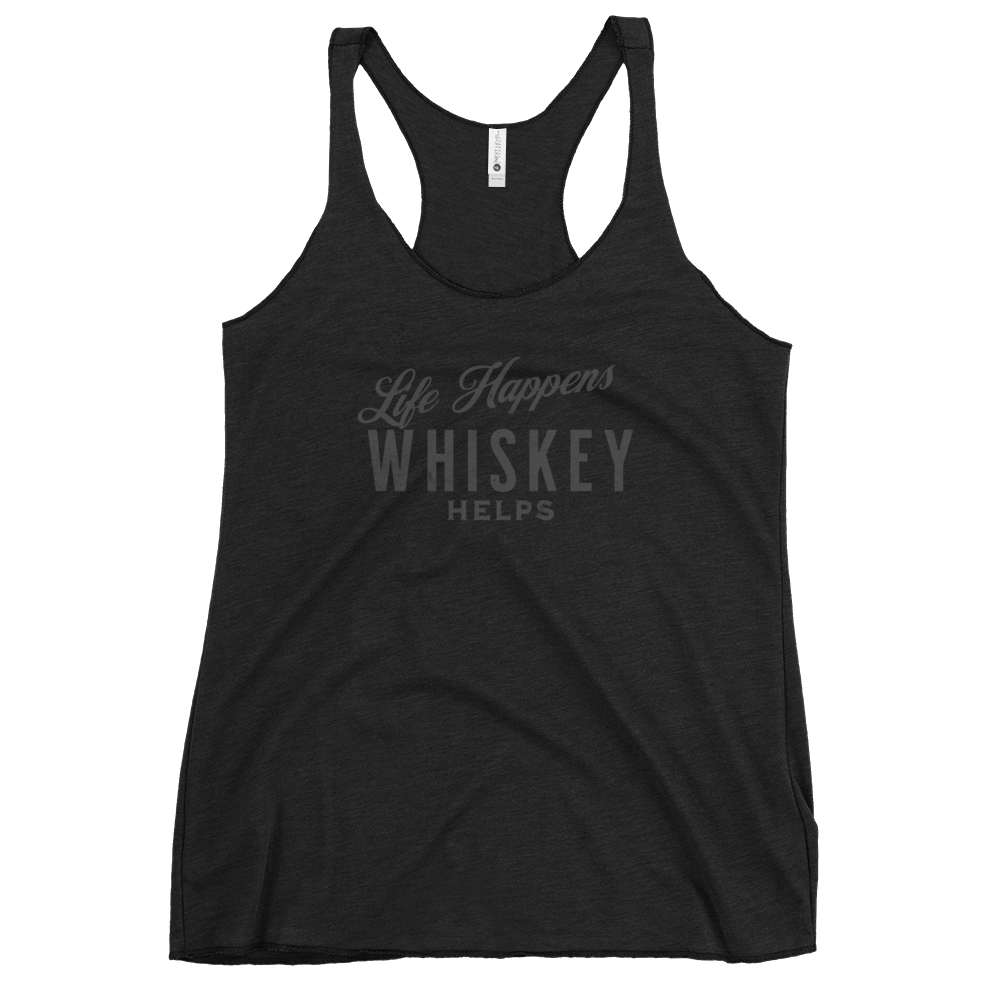 "Life Happens Whiskey Helps" - Funny Women's Tank Top DRINKING,New,RACERBACK TANK,WHISKEY,WOMENS Dayzzed Apparel