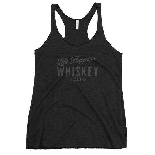 "Life Happens Whiskey Helps" - Funny Women's Tank Top DRINKING,New,RACERBACK TANK,WHISKEY,WOMENS Dayzzed Apparel