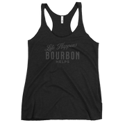 Life Happens Bourbon Tank | Women's Racerback BOURBON,DRINKING,New,RACERBACK TANK,WOMENS Dayzzed Apparel