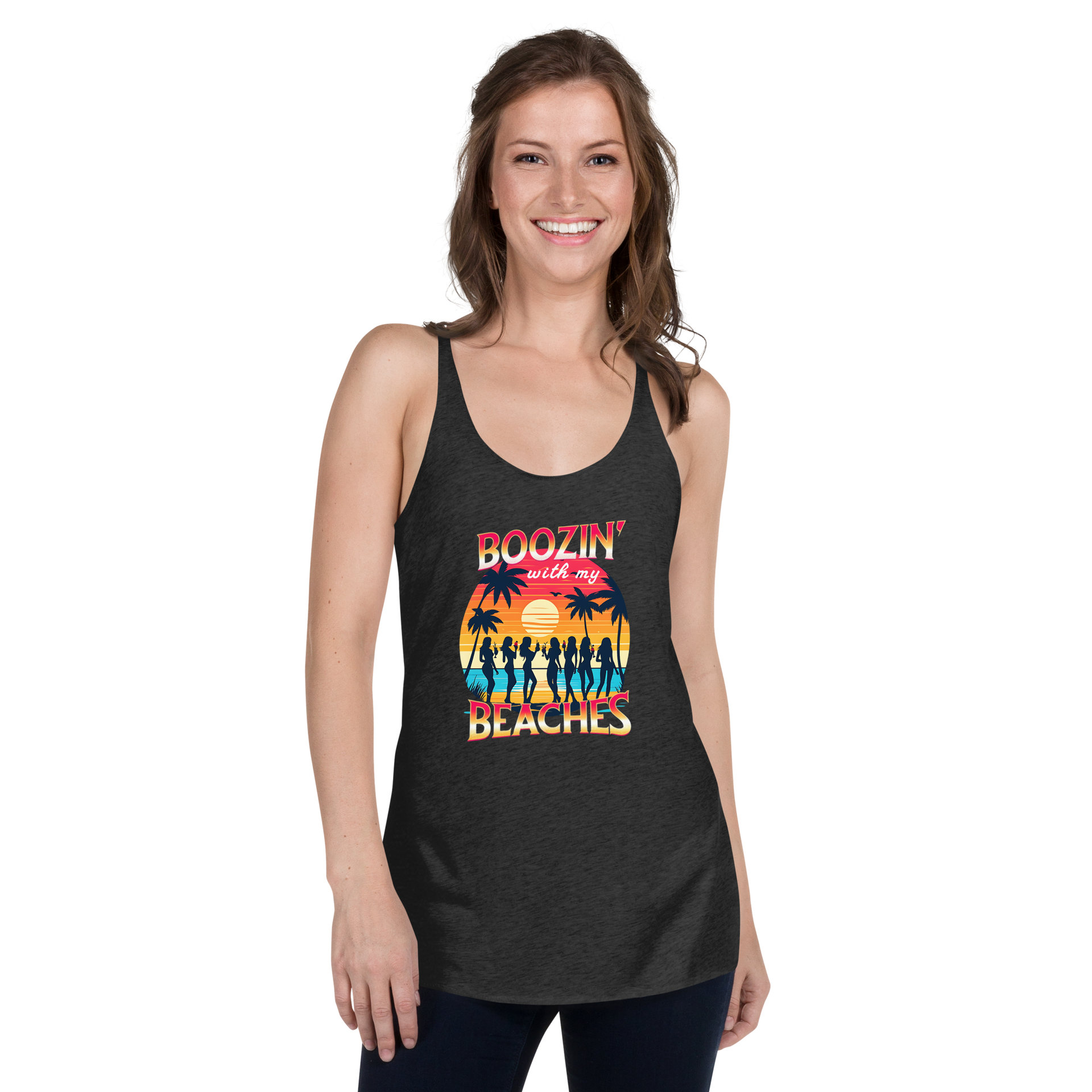 Women drinking cocktails on beach - 'Boozin' with My Beaches' racerback tank.