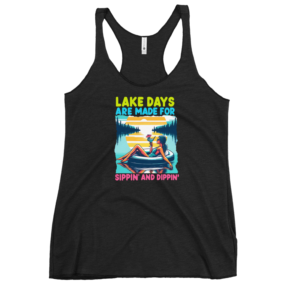 Racerback tank with "Lake Days Are Made for Sipping and Dipping," featuring a woman on a tube float with a cocktail, against a lake and sunset.