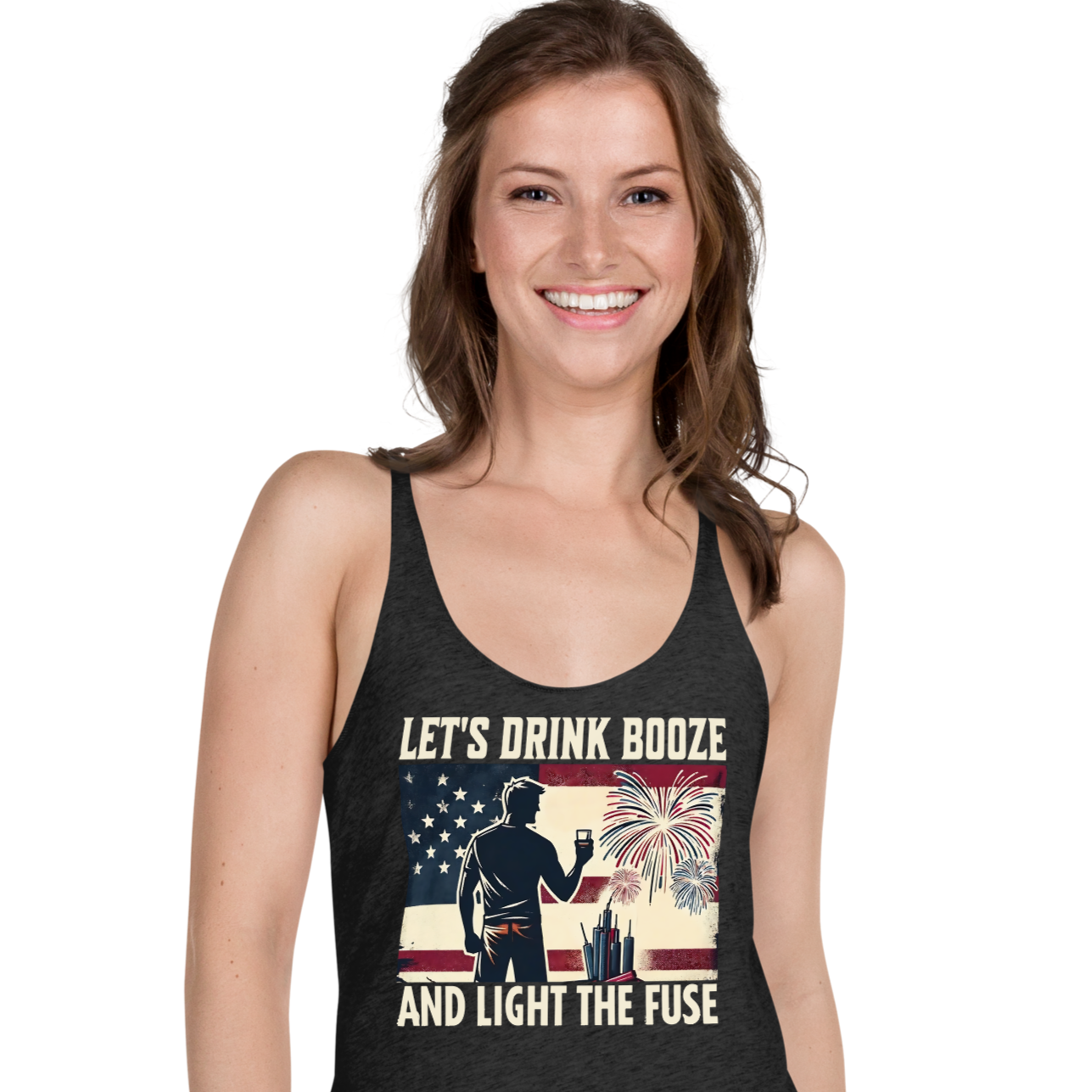 Let's Drink Booze and Light the Fuse Racerback Tank - Patriotic 4th of July Apparel