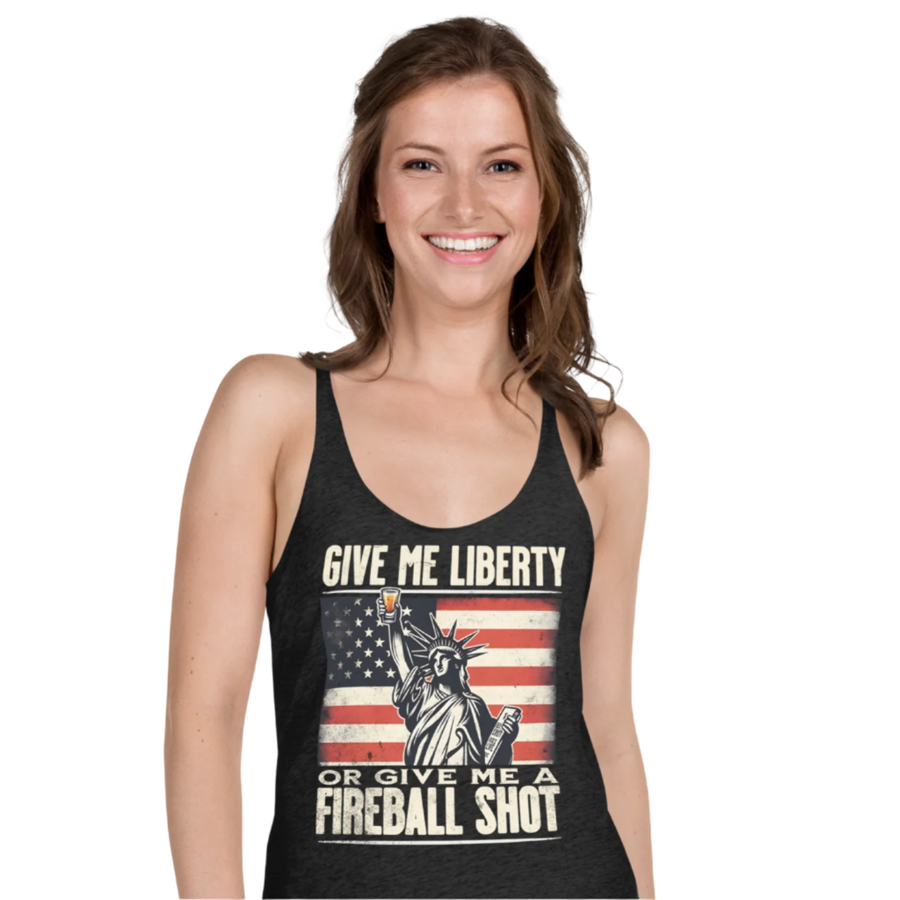 Racerback tank with Give Me Liberty or Give Me a Fireball Shot text, Statue of Liberty holding a shot glass, and distressed American flag background. Perfect for 4th of July.