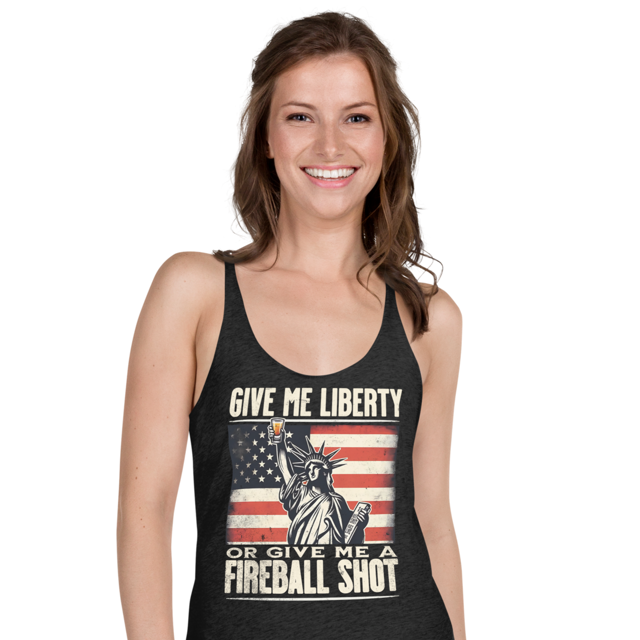 Racerback tank with Give Me Liberty or Give Me a Fireball Shot text, Statue of Liberty holding a shot glass, and distressed American flag background. Perfect for 4th of July.