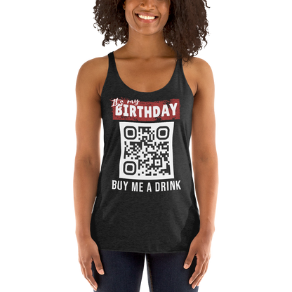 It's My Birthday Buy Me A Drink Women's Racerback Tank Top - Personalizable