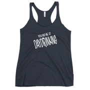 You Had Me at Daydrinking Women's Racerback | Soft & Edgy DRINKING,New,RACERBACK TANK,SPRING BREAK,WOMENS Dayzzed Apparel