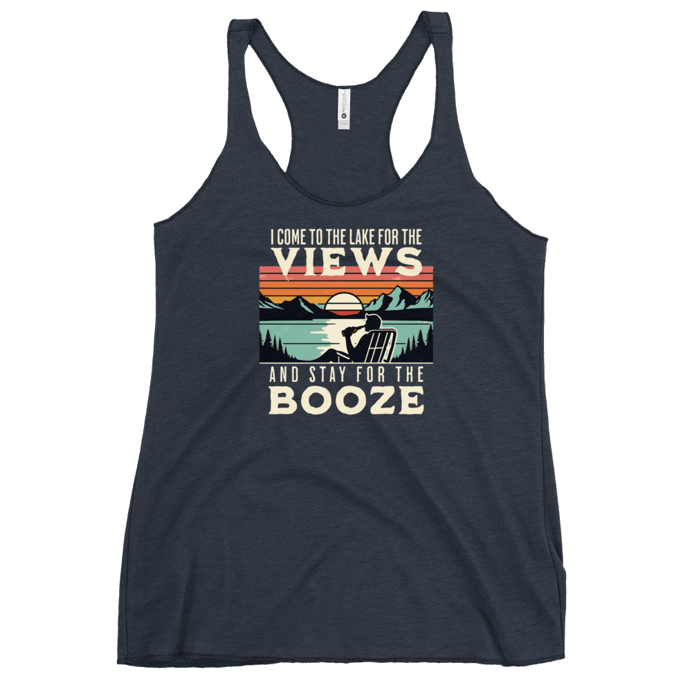 Racerback tank with "I Come to the Lake for the Views and Stay for the Booze," featuring a man in a beach chair, lake, and sunset.