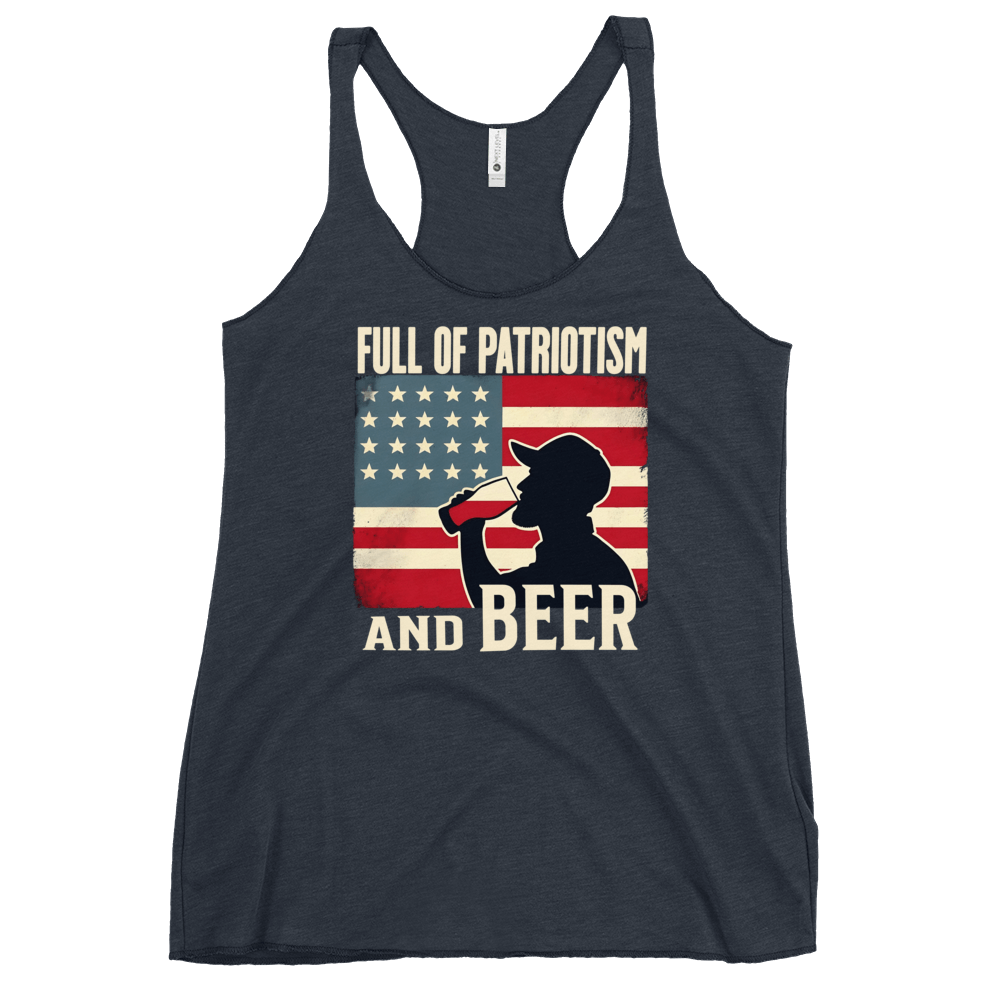 Racerback tank with Full of Patriotism and Beer text and a distressed American flag background. Perfect for 4th of July.