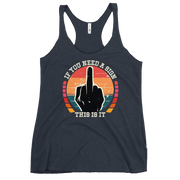 Discover the perfect blend of comfort and style with our If You Need a Sign Racerback Tank. Soft, lightweight, and form-fitting with raw edge seams.