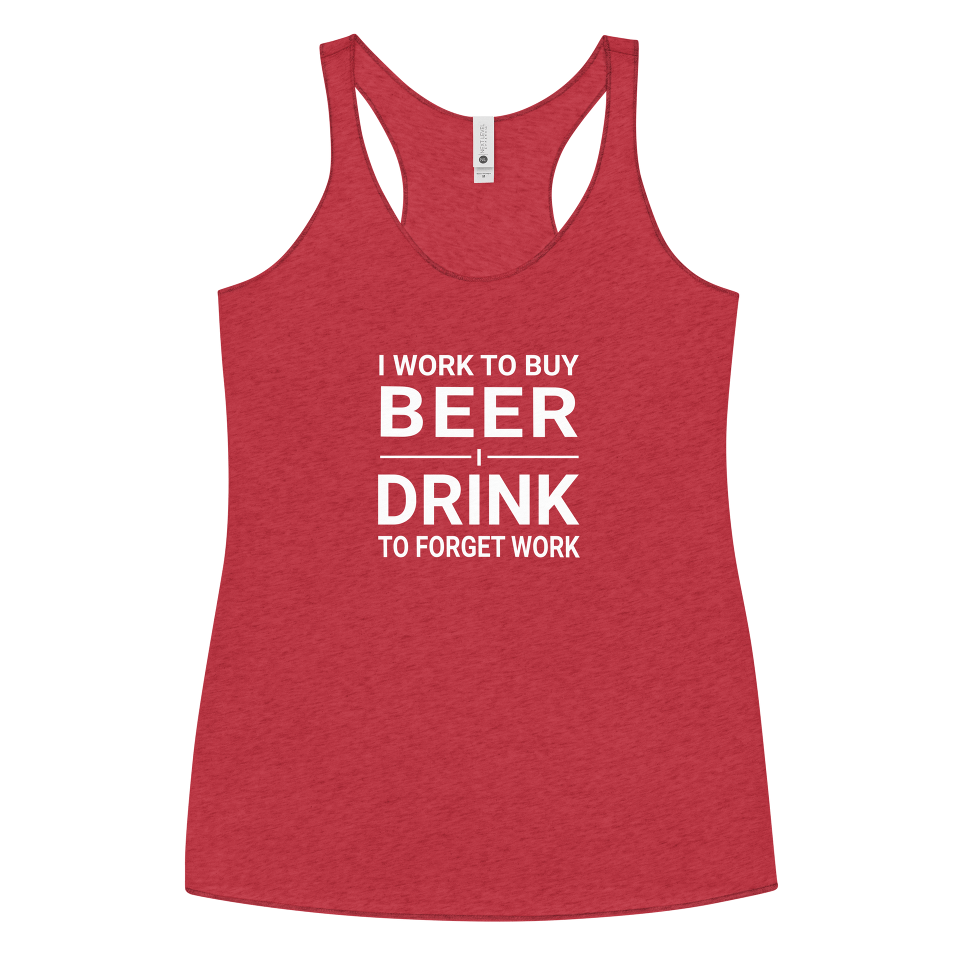 I Work to Buy Beer Tank - Women's Racerback | Soft & Edgy DRINKING,New,RACERBACK TANK,SPRING BREAK,WOMENS