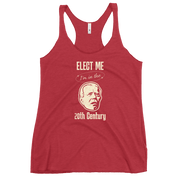 Biden Elect Me I'm in the 20th Century Women's Tank FUNNY PRESIDENT,New,RACERBACK TANK,WOMENS Dayzzed Apparel