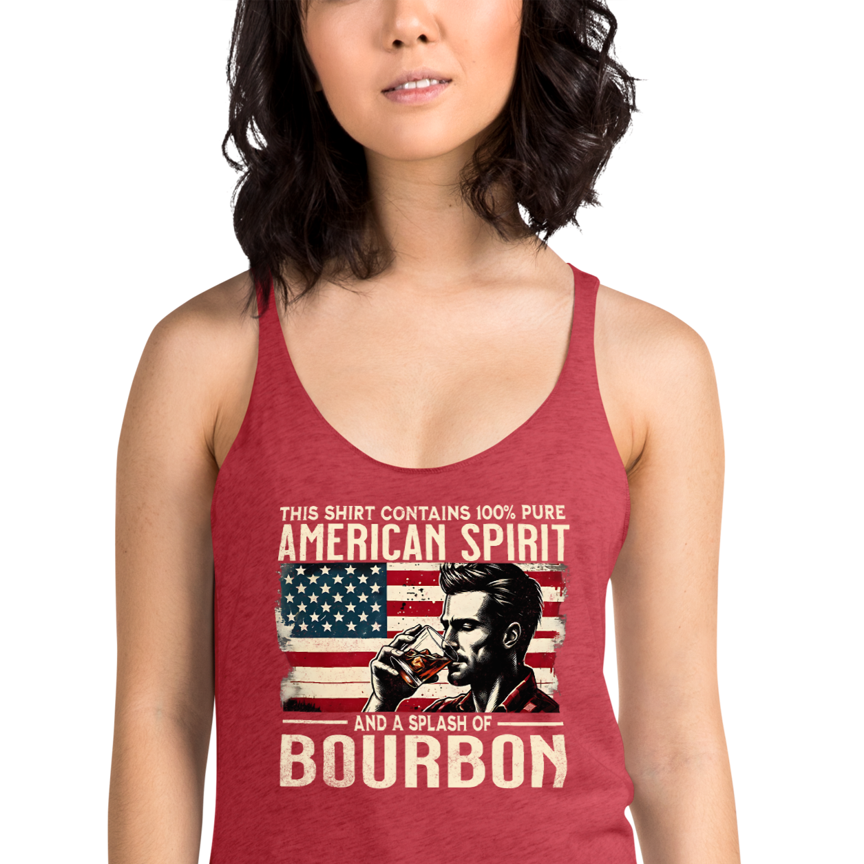 Racerback tank with 'This Shirt Contains 100% American Spirit and a Splash of Bourbon' text, man drinking a glass of bourbon, and distressed American flag background