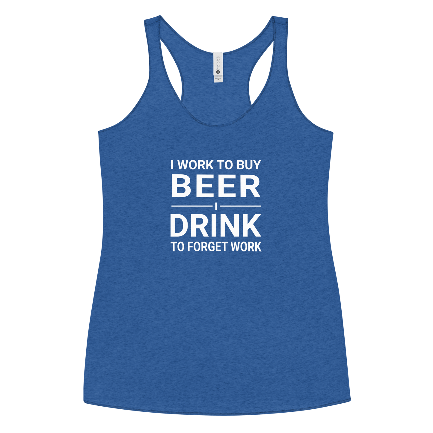 I Work to Buy Beer Tank - Women's Racerback | Soft & Edgy DRINKING,New,RACERBACK TANK,SPRING BREAK,WOMENS