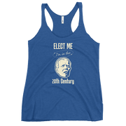 Biden Elect Me I'm in the 20th Century Women's Tank FUNNY PRESIDENT,New,RACERBACK TANK,WOMENS Dayzzed Apparel