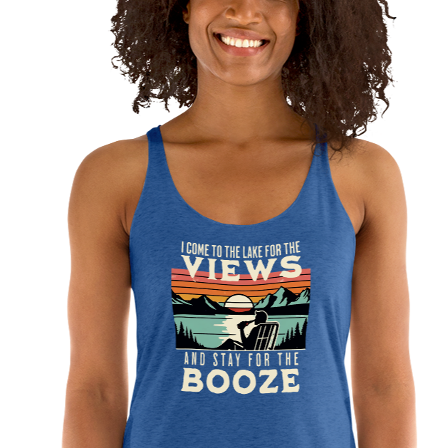 Racerback tank with "I Come to the Lake for the Views and Stay for the Booze," featuring a man in a beach chair, lake, and sunset.