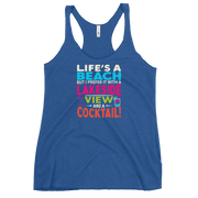 Racerback tank with "Life's a Beach but I Prefer It with a Lakeside View and a Cocktail" in bright, lively colors.