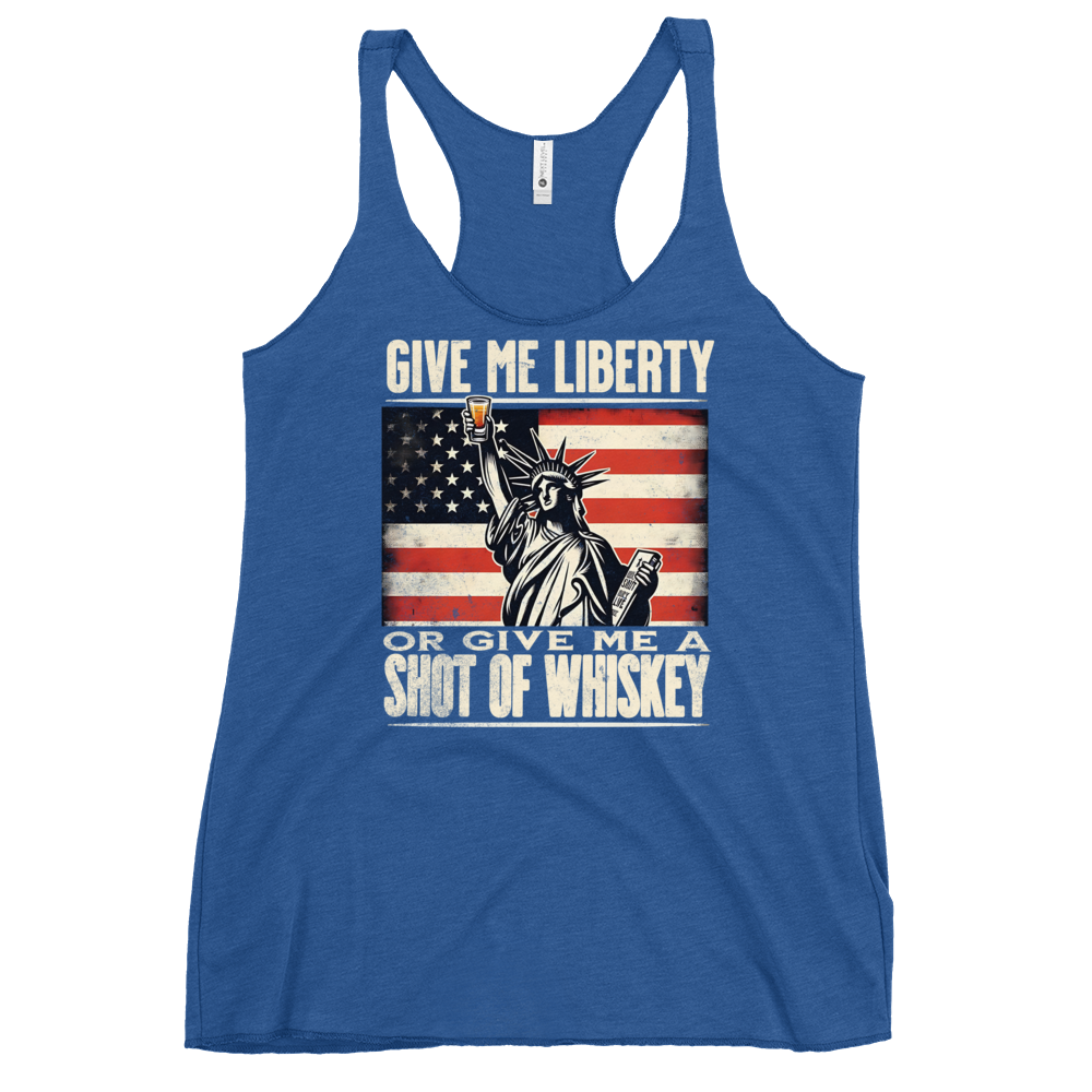 'Give Me Liberty or Give Me Whiskey' text, Statue of Liberty holding a shot glass, and distressed American flag background