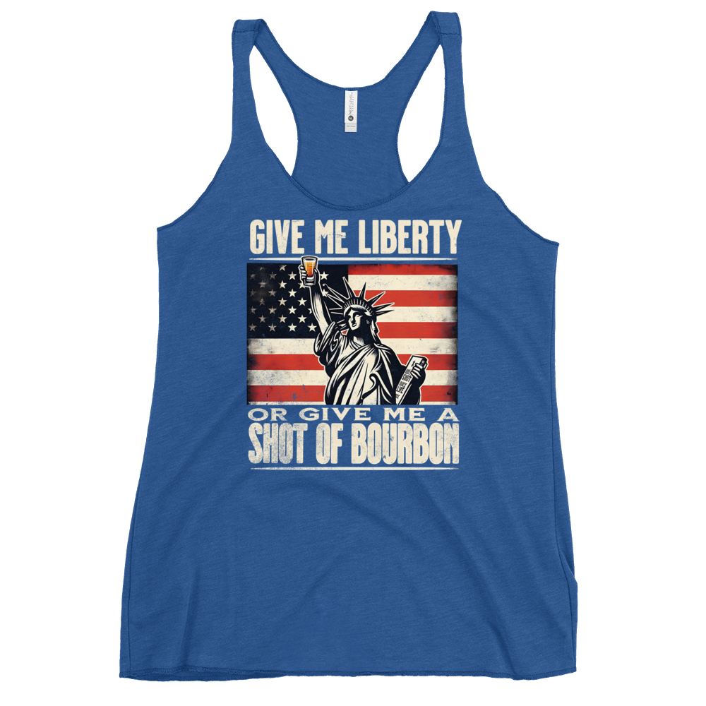 Racerback tank with Give Me Liberty or Give Me a Shot of Bourbon text, Statue of Liberty holding a shot glass, and distressed American flag background. Perfect for 4th of July.