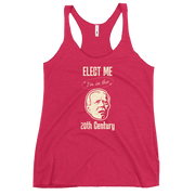 Biden Elect Me I'm in the 20th Century Women's Tank FUNNY PRESIDENT,New,RACERBACK TANK,WOMENS Dayzzed Apparel