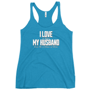 I Love It When My Husband Brings Me A Glass Of Wine Womens Racerback Tank