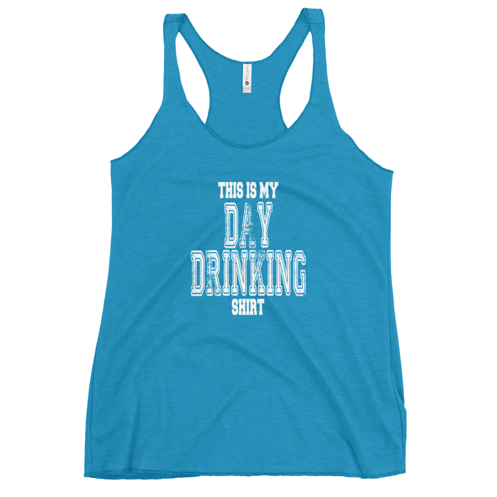 This Is My Day Drinking Shirt Women's Racerback Tank