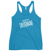 You Had Me at Daydrinking Women's Racerback | Soft & Edgy DRINKING,New,RACERBACK TANK,SPRING BREAK,WOMENS Dayzzed Apparel