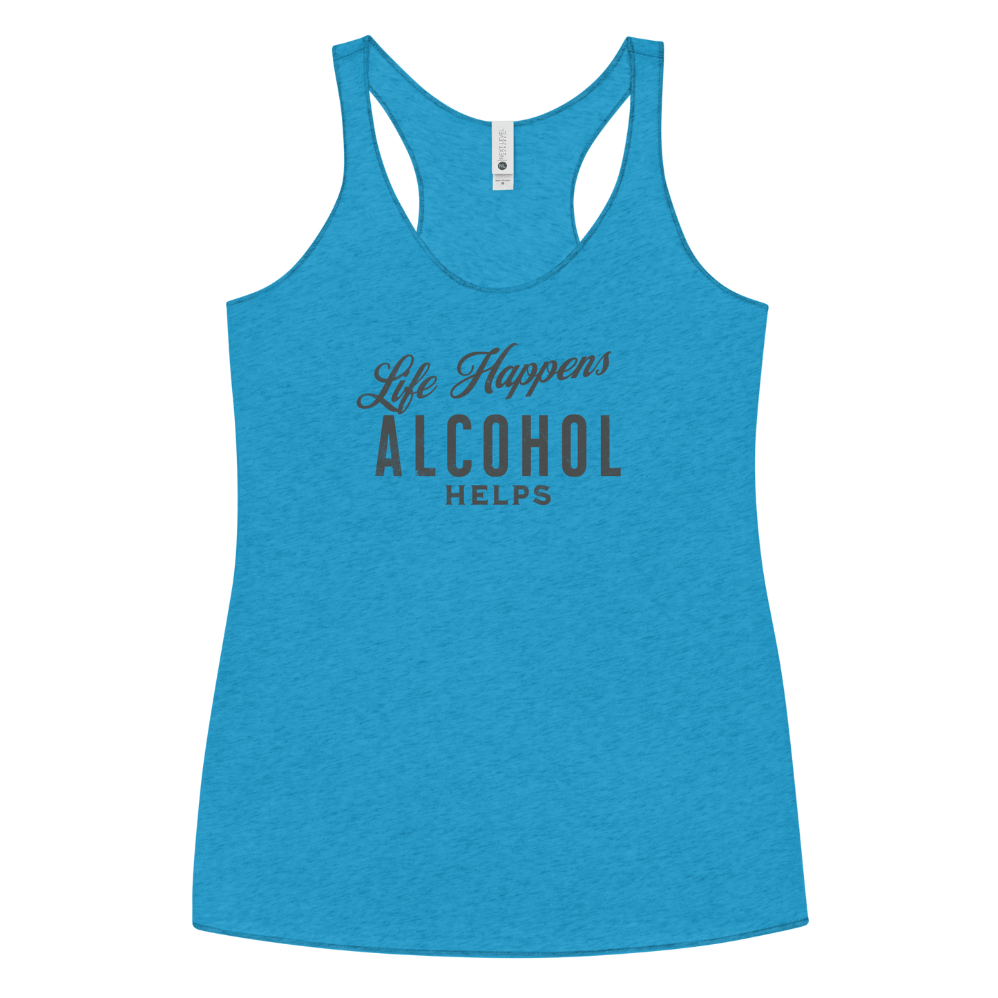 Funny Women's Racerback Tank | Life Happens Whiskey Helps Embrace the laughs with our Life Happens Alcohol Helps Racerback Tank. Perfectly lightweight, soft, and edgy for every fun-loving woman.