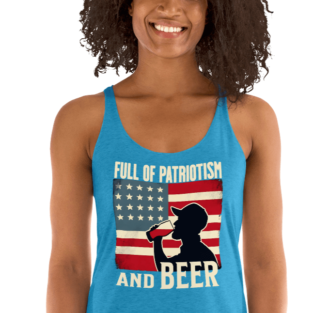 Racerback tank with Full of Patriotism and Beer text and a distressed American flag background. Perfect for 4th of July.